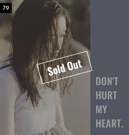 【076-100】I'm a Lover, not a Fighter.「Don't hurt my heart.」100部限定写真集