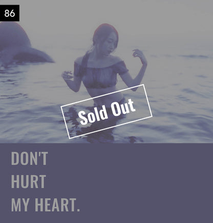 【076-100】I'm a Lover, not a Fighter.「Don't hurt my heart.」100部限定写真集