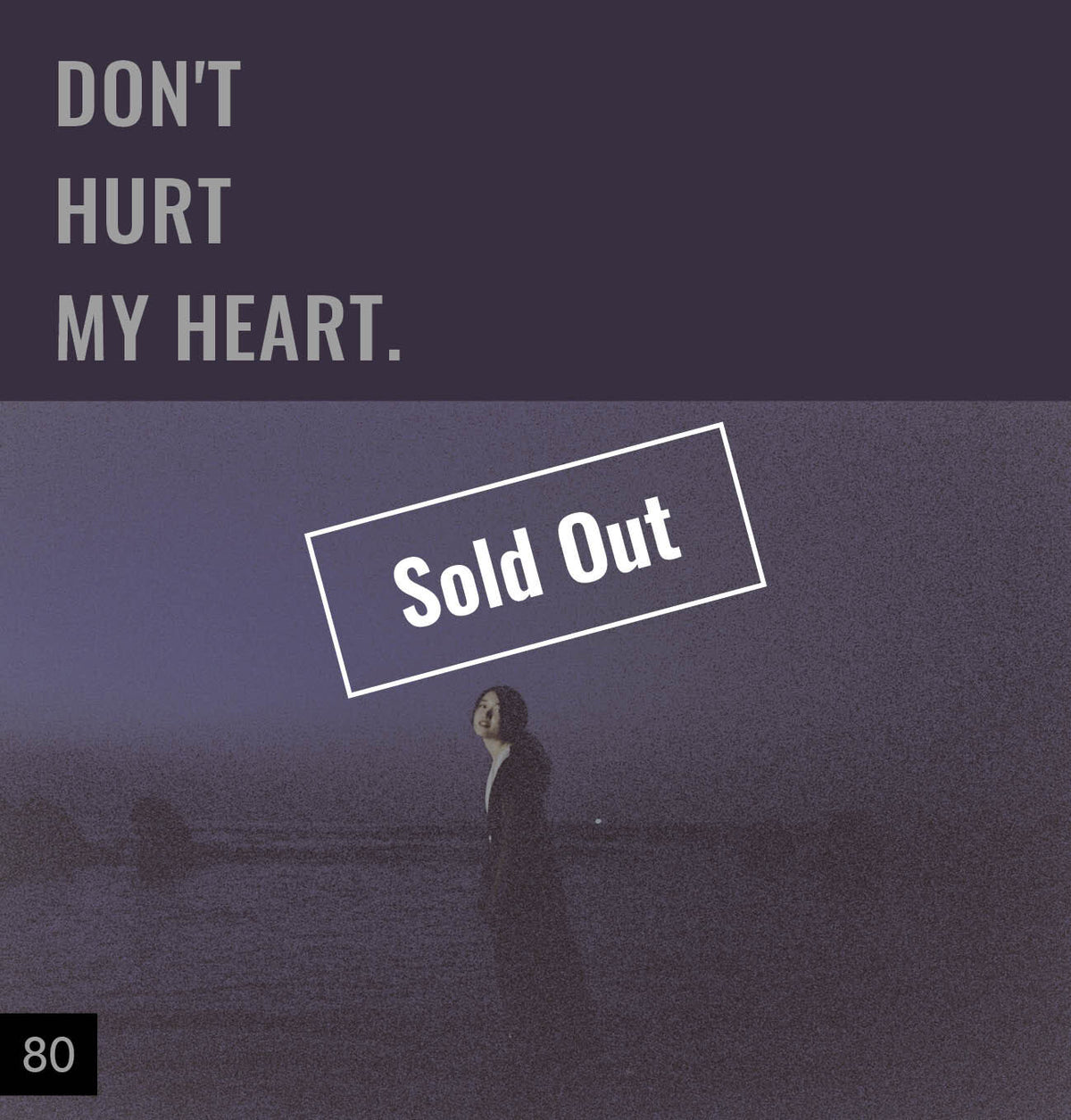 【076-100】I'm a Lover, not a Fighter.「Don't hurt my heart.」100部限定写真集